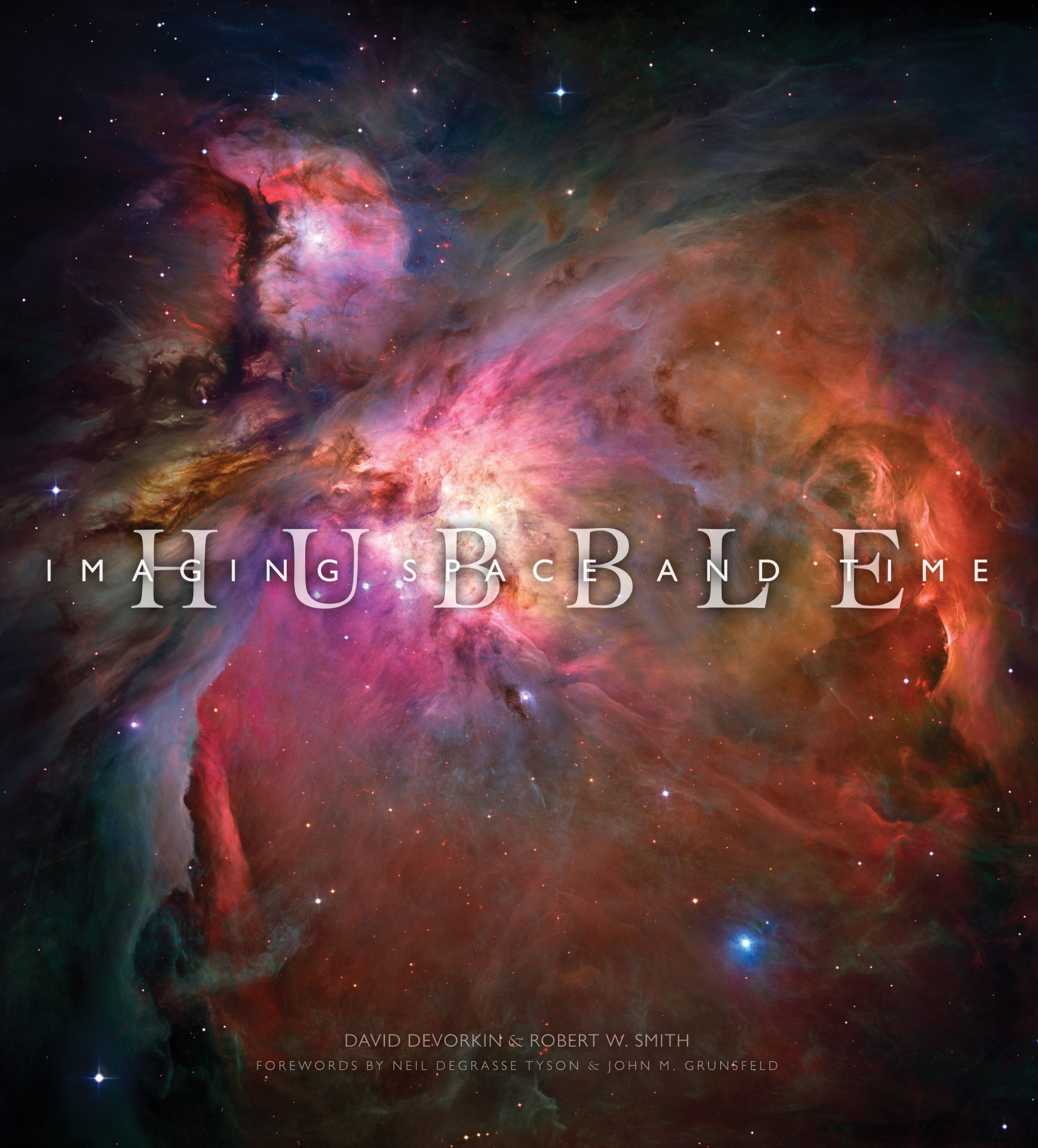 Book cover for Hubble: Imaging Space and Time by David H. Devorkin and Robert Smith.