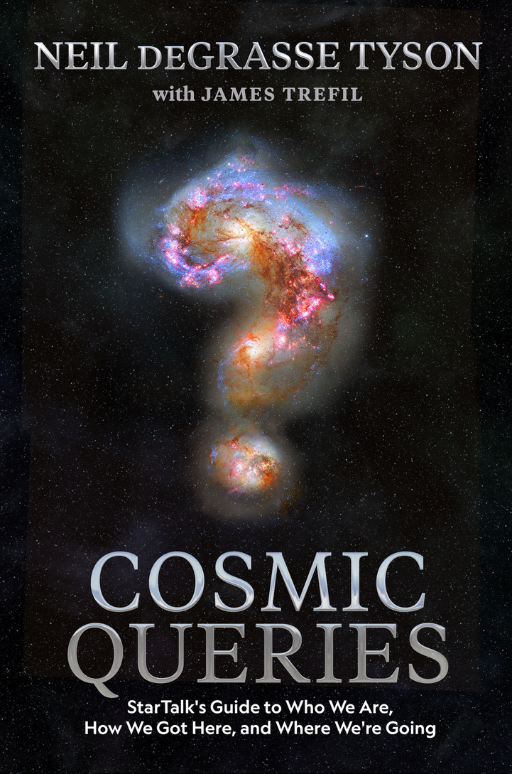 Link to the book Cosmic Queries by Neil deGrasse Tyson and James Trefil.